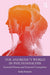 The Anorexic’s World in Psychoanalysis