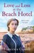 Love and Loss at the Beach Hotel