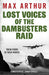 Lost Voices of the Dambusters Raid