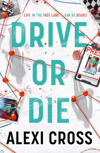 Drive or Die