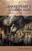 Shakespeare’s Golden Ages