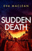 Sudden Death