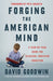Forging the American Mind