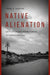 Native Alienation