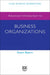 Advanced Introduction to Business Organizations
