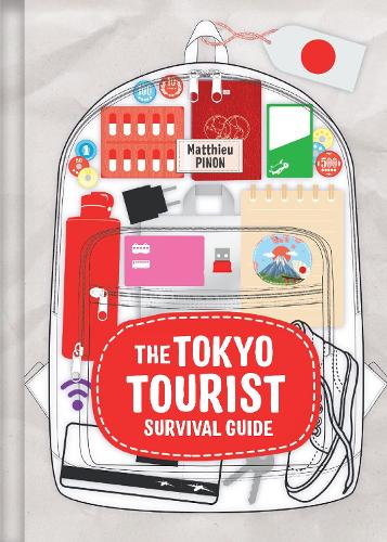 The Tokyo Tourist Survival Guide