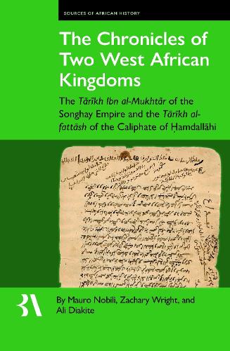 The Chronicles of Two West African Kingdoms