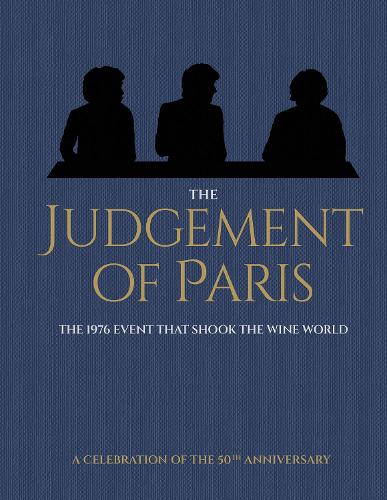 The Judgement of Paris: A Celebration of the 50th Anniversary