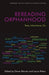 Rereading Orphanhood