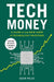 Tech Money