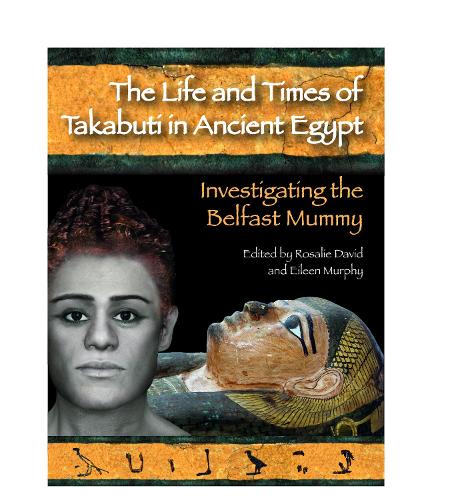 The Life and Times of Takabuti in Ancient Egypt