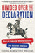 Divided Over the Declaration