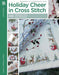 Holiday Cheer in Cross Stitch