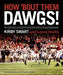 How 'Bout Them Dawgs!