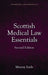 Scottish Medical Law Essentials, 2nd edition