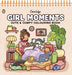 Girl Moments