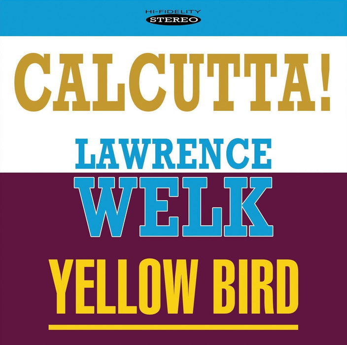 Calcutta!/Yellow Bird