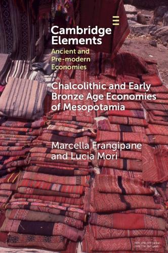 Chalcolithic and Early Bronze Age Economies of Mesopotamia