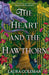 The Heart and the Hawthorn