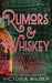 Rumors & Whiskey (Standard Edition)