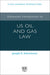 Advanced Introduction to US Oil and Gas Law