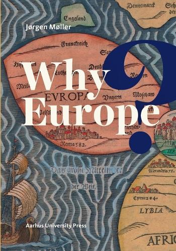 Why Europe?