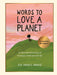 Words to Love a Planet