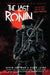 Teenage Mutant Ninja Turtles: The Last Ronin