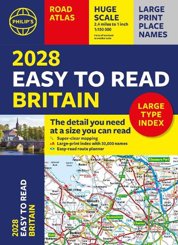 2028 Philip's Easy to Read Road Atlas of Britain (A4 Paperback)