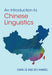 An Introduction to Chinese Linguistics