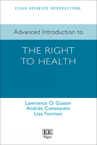 Advanced Introduction to the Right to Health