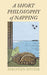 A Short Philosophy of Napping