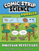 Comic Strip Science Puzzles: Dinosaur Detectives