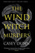 The Wind Witch Murders