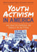 Youth Activism in America