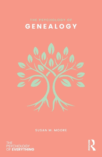 The Psychology of Genealogy