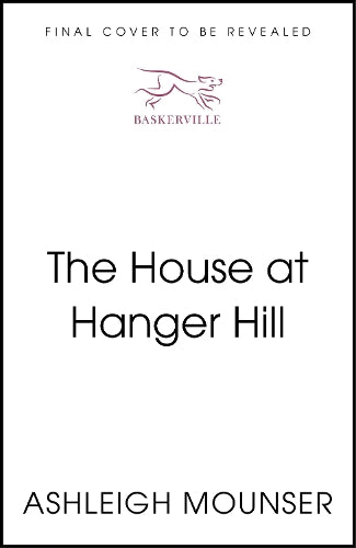 The House at Hanger Hill