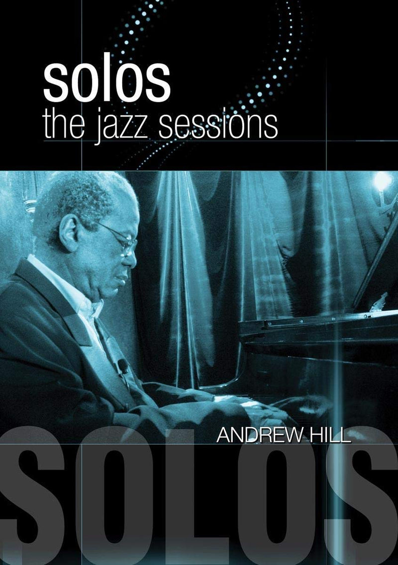 Andrew Hill -Solos: The Jazz Sessions