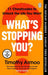What’s Stopping You?