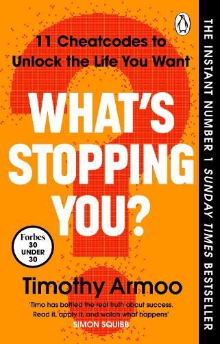 What’s Stopping You?