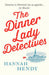 The Dinner Lady Detectives