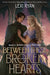 Between These Broken Hearts