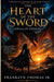 The Heart Of The Sword