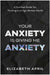 Your Anxiety Is Giving Me Anxiety
