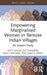 Empowering Marginalised Women in Remote Indian Villages