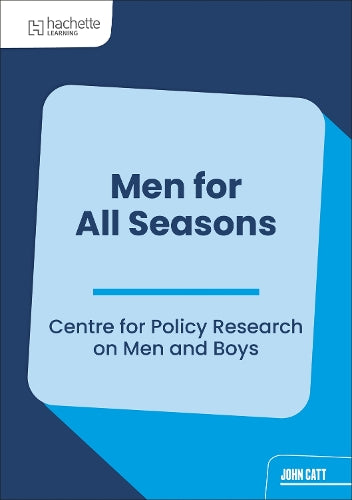 Men for All Seasons