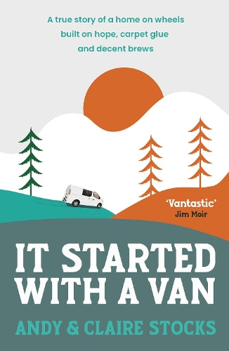 It Started with a Van