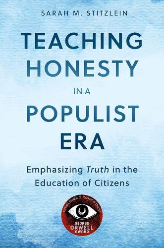 Teaching Honesty in a Populist Era