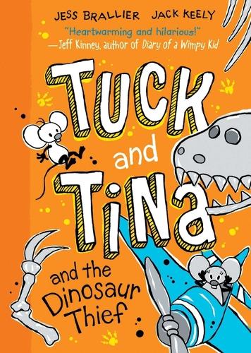 Tuck and Tina and the Dinosaur Thief