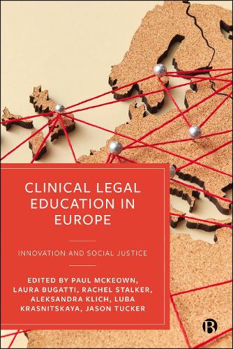 Clinical Legal Education in Europe